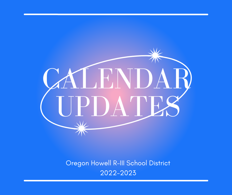 Updated Calendar Changes 2022-2023